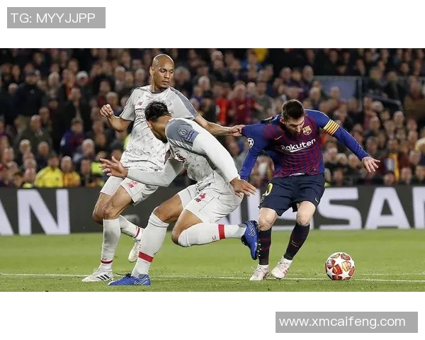 巴塞罗那对阵利物浦精彩比赛录像回顾与分析